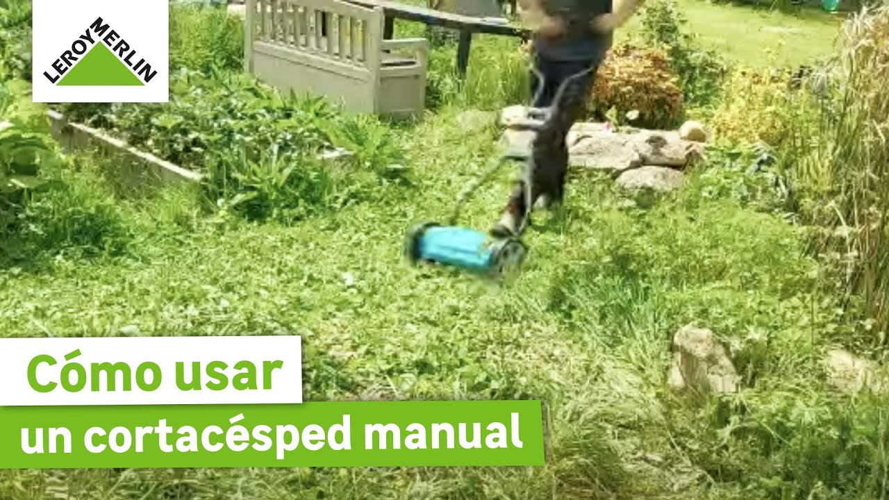 Como usar una cortadora de cesped manual de forma eficiente